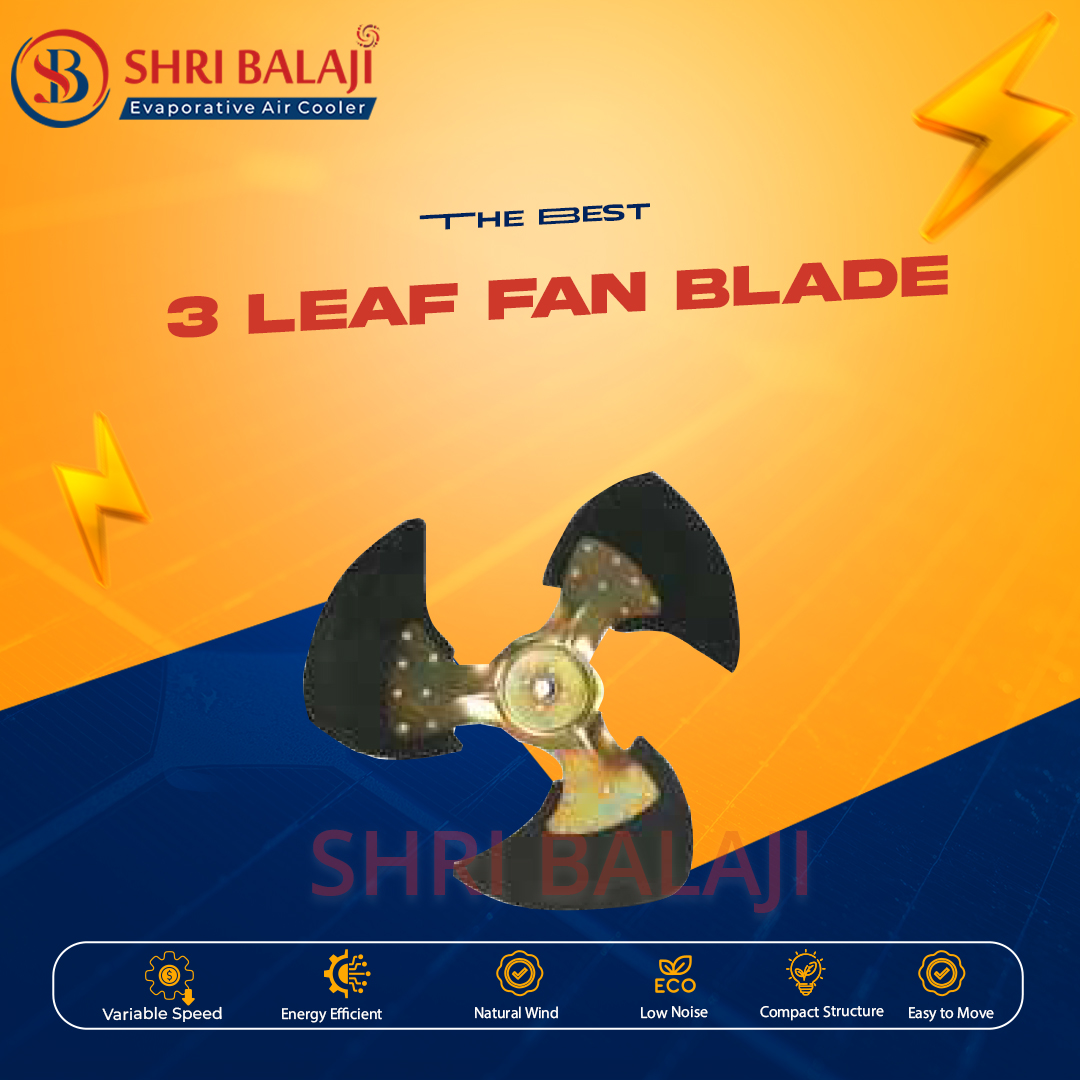 3 leaf Fan Blade