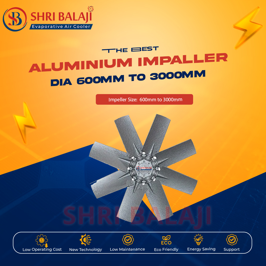 Aluminium impaller  Dia 600mm to 3000mm